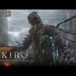 【SEKIRO】長手の百足 ジラフが倒せない人必見！！！　攻略動画をまとめてみたよ！！！